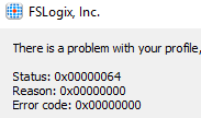 How to resolve FsLogix error with status code 0x00000064 1 Cloud School Docs - image 4 -